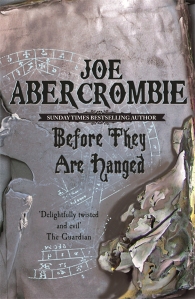 Before They Are Hanged, Joe Abercrombie